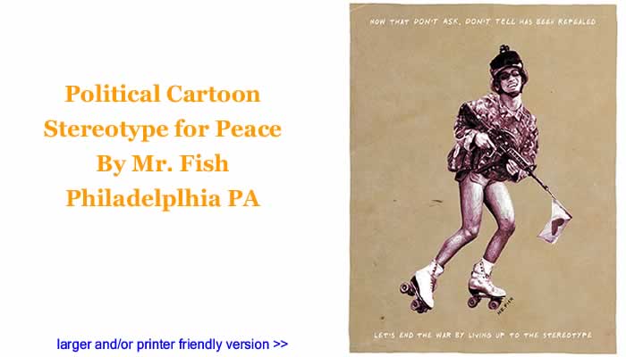 Political Cartoon - Stereotype for Peace By Mr. Fish, Philadelplhia PA 