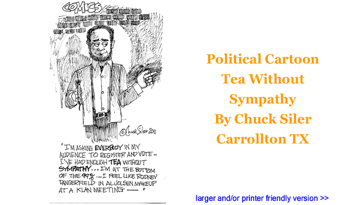 Political Cartoon - Tea Without Sympathy By Chuck Siler, Carrollton TX