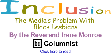 The Media’s Problem With Black Lesbians