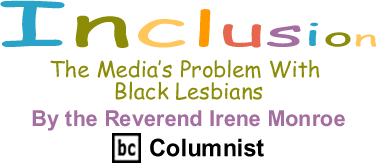 The Media’s Problem With Black Lesbians
