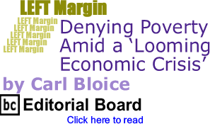 Denying Poverty Amid a ‘Looming Economic Crisis’