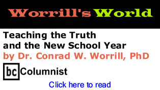 Worrill's World: Teaching the Truth and the New School Year By Dr. Conrad W. Worrill, PhD, BC Columnist