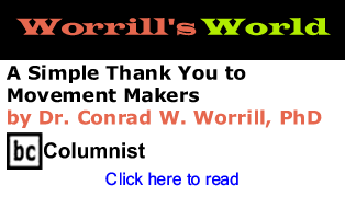 A Simple Thank You to Movement Makers - Worrill's World By Dr. Conrad W. Worrill, PhD, BC Columnist