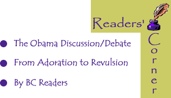 Readers Corner: The Obama Discussion/Debate - From Adoration to Revulsion