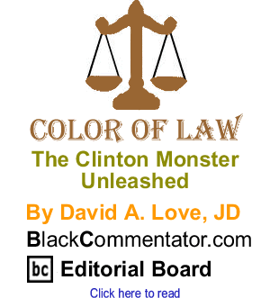 Cover Story:The Clinton Monster, Unleashed - Color of Law