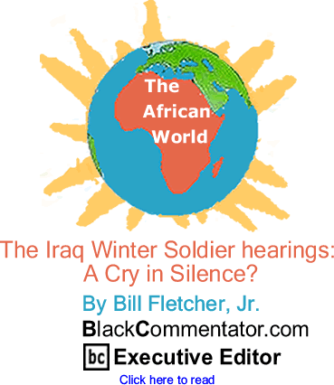 The Iraq Winter Soldier hearings: A Cry in Silence? - The African World