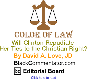 Will Clinton Repudiate Her Ties to the Christian Right? - Color of Law