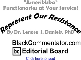"Amerikkka" - Functionaries at Your Service! - Represent Our Resistance