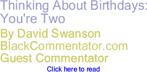 Thinking About Birthdays: You're Two