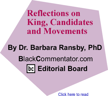Reflections on King, Candidates and Movements