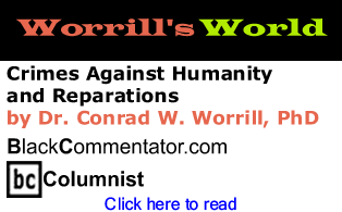 Crimes Against Humanity and Reparations - Worrill’s World
