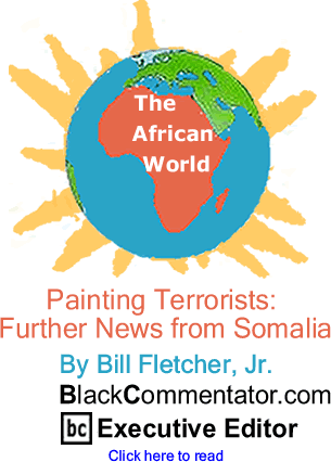 Painting Terrorists: Further News from Somalia - The African World