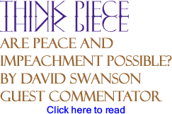 Are Peace and Impeachment Possible?