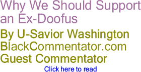 Why We Should Support an Ex-Doofus