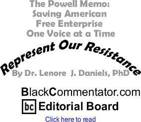 The Powell Memo: Saving American Free Enterprise One Voice at a Time - Represent Our Resistance