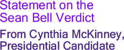 The Black Commentator - Statement on the Sean Bell Verdict