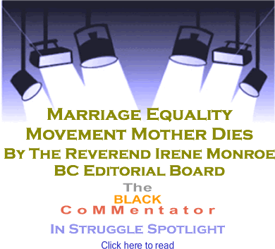 Marriage Equality Movement Mother Dies - In Struggle Spotlight