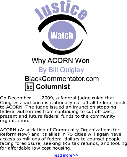 Why ACORN Won - Justice Watch By Bill Quigley, BlackCommentator.com Columnist