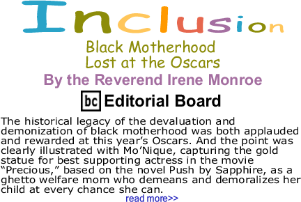 Black Motherhood Lost at the Oscars - Inclusion - By The Reverend Irene Monroe - BlackCommentator.com Editorial Board