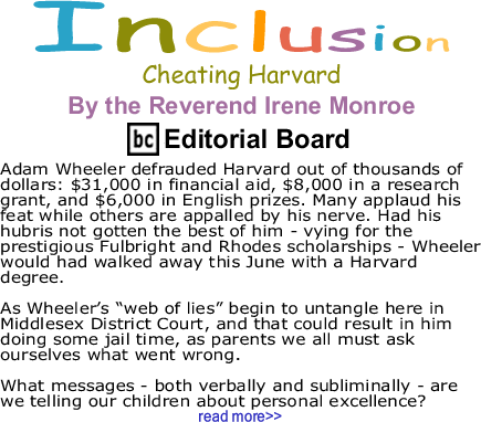 Cheating Harvard - Inclusion - By The Reverend Irene Monroe - BlackCommentator.com Editorial Board