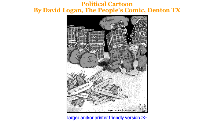 Political Cartoon: Campaign Financing By David Logan, The People's Comic, Denton TX