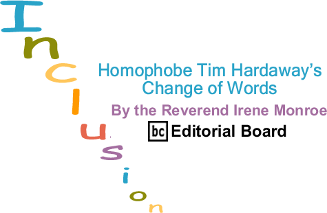 BlackCommentator.com: Homophobe Tim Hardaway’s Change of Words - Inclusion - By The Reverend Irene Monroe - BlackCommentator.com Editorial Board