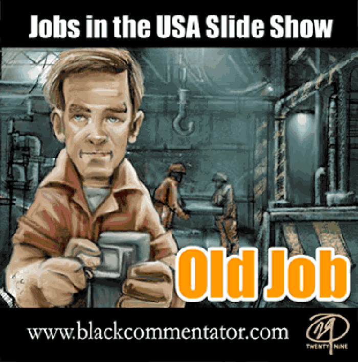 BlackCommentator.com: Political Cartoon - Jobs in the U.S.A. By 29, BlackCommentator.com