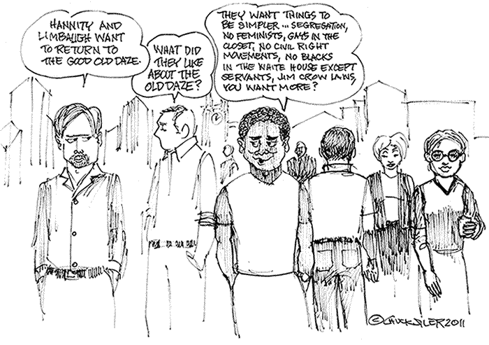 BlackCommentator.com: Political Cartoon - The Good Old Daze By Chuck Siler, Carrollton TX