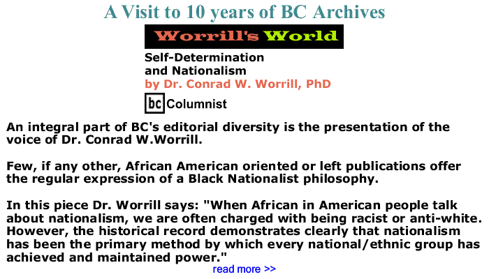 BlackCommentator.com: Worrill's World - Self-Determination and Nationalism By Dr. Conrad W. Worrill, PhD, BC Columnist