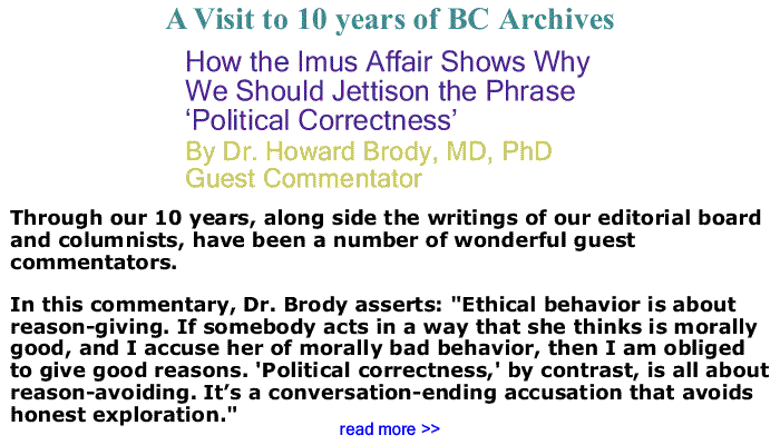 BlackCommentator.com: How the Imus Affair Shows Why We Should Jettison the Phrase ‘Political Correctness’ By Dr. Howard Brody, MD, PhD, BC Guest Commentator