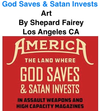 BlackCommentator.com: God Saves & Satan Invests - Art By Shepard Fairey, Los Angeles CA