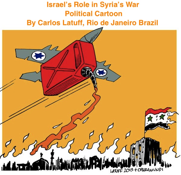 BlackCommentator.com: Israel’s Role in Syria’s War - Political Cartoon By Carlos Latuff, Rio de Janeiro Brazil