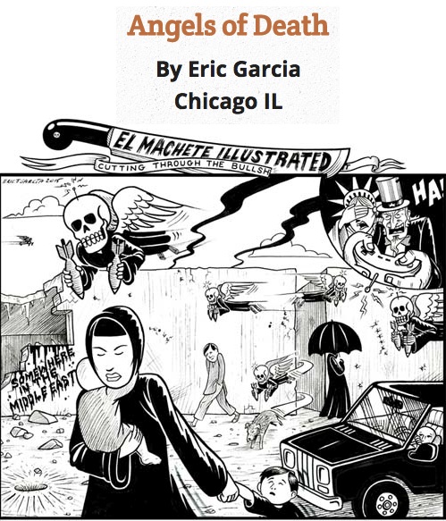 BlackCommentator.com May 14, 2015 - Issue 606: Angels of Death - Political Cartoon By Eric Garcia, Chicago IL