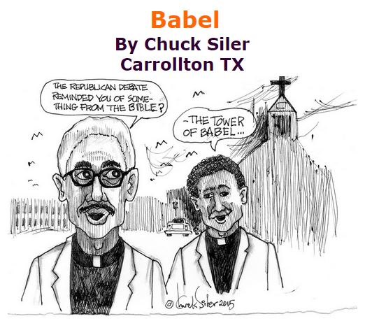 BlackCommentator.com November 12, 2015 - Issue 629: Babel - Political Cartoon By Chuck Siler, Carrollton TX