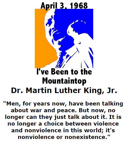 BlackCommentator.com  January 14, 2016 - Issue 636: April 3, 1968 - Dr. Martin Luther King, Jr. - I've Been to the Mountaintop