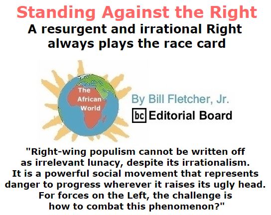 BlackCommentator.com January 21, 2016 - Issue 637: Standing Against the Right - The African World By Bill Fletcher, Jr., BC Editorial Board