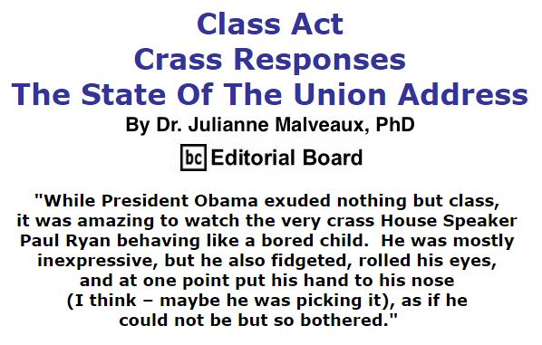 BlackCommentator.com January 21, 2016 - Issue 637: Class Act, Crass Responses – The State Of The Union Address By Dr. Julianne Malveaux, PhD, BC Editorial Board