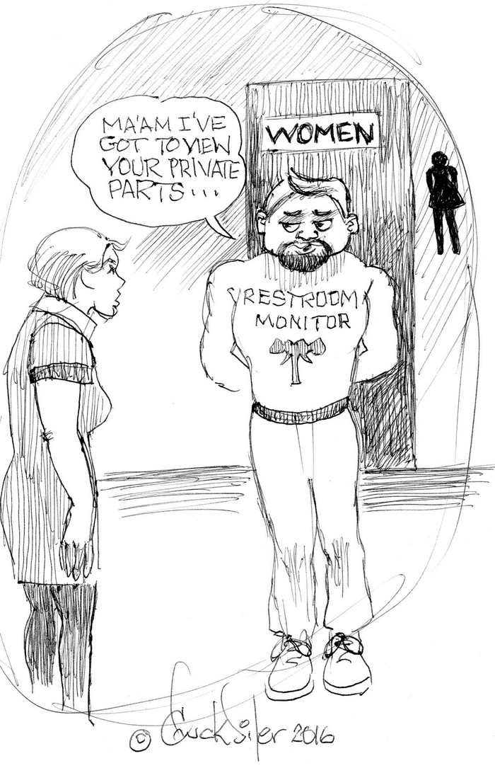 BlackCommentator.com May 19, 2016 - Issue 654: Restroom Monitor - Political Cartoon By Chuck Siler, Carrollton TX