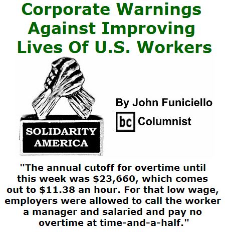 BlackCommentator.com May 19, 2016 - Issue 654: Corporate Warnings Against Improving Lives Of U.S. Workers - Solidarity America By John Funiciello, BC Columnist