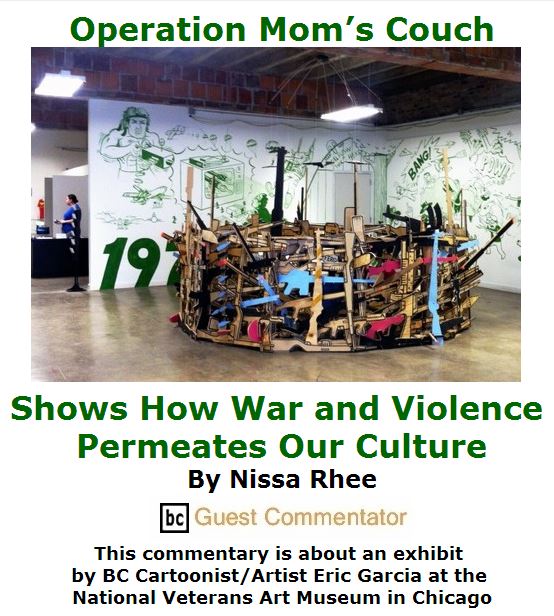 BlackCommentator.com July 07, 2016 - Issue 661: Operation Mom’s Couch Shows How War and Violence Permeates Our Culture By Nissa Rhee, BC Guest Commentator