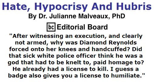 BlackCommentator.com July 14, 2016 - Issue 662: Hate, Hypocrisy And Hubris By Dr. Julianne Malveaux, PhD, BC Editorial Board