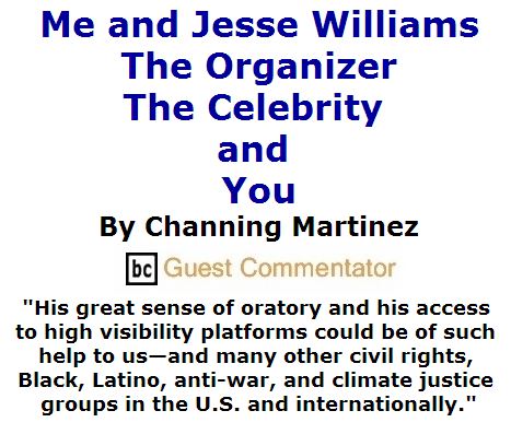 BlackCommentator.com July 14, 2016 - Issue 662: Me and Jesse Williams: The Organizer, The Celebrity, and You By Channing Martinez, BC Guest Commentator