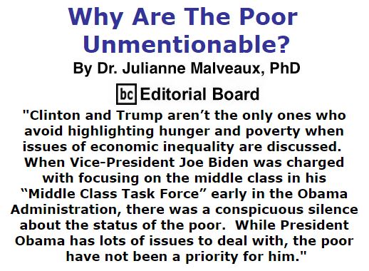 BlackCommentator.com October 06, 2016 - Issue 669: Why Are The Poor Unmentionable? - By Dr. Julianne Malveaux, PhD, BC Editorial Board