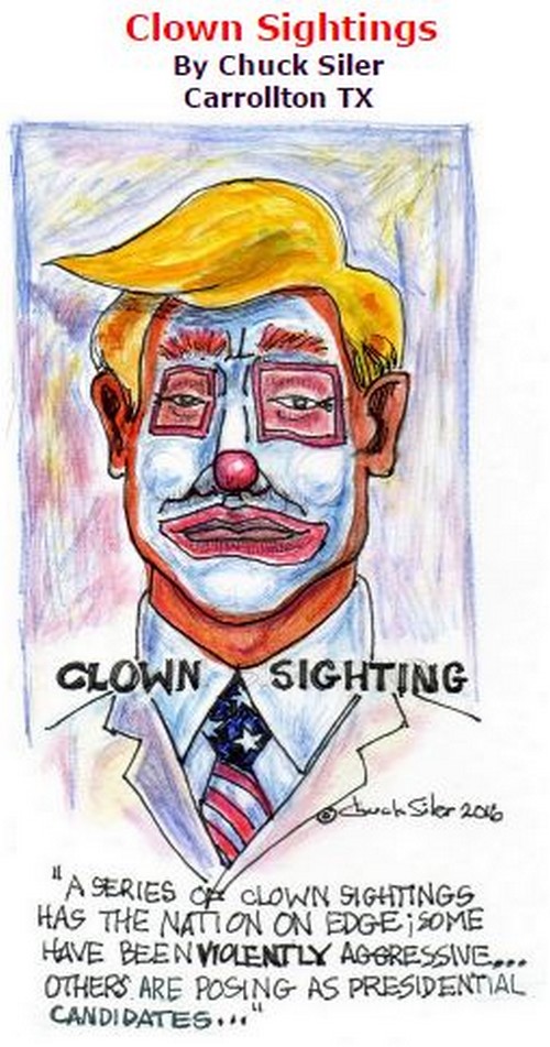 BlackCommentator.com October 13, 2016 - Issue 670: Clown Sightings - Political Cartoon By Chuck Siler, Carrollton TX