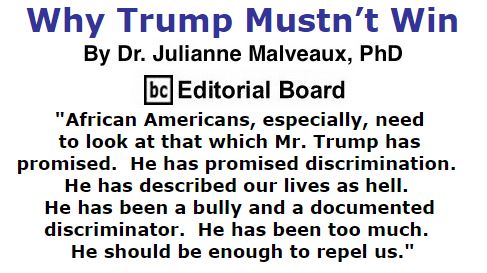 BlackCommentator.com October 13, 2016 - Issue 670: Why Trump Mustn’t Win By Dr. Julianne Malveaux, PhD, BC Editorial Board