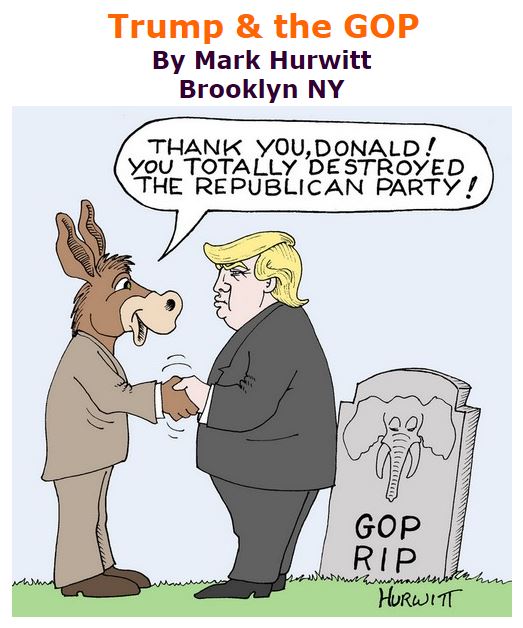 BlackCommentator.com October 27, 2016 - Issue 672: Trump & the GOP - Political Cartoon By Mark Hurwitt, Brooklyn NY