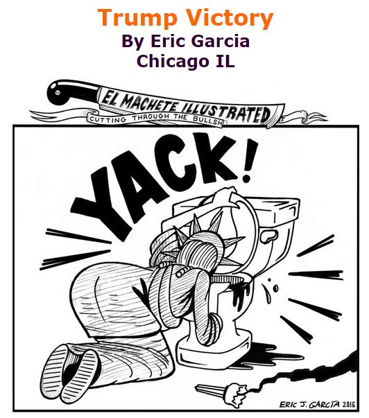 BlackCommentator.com November 11, 2016 - Issue 674: Trump Victory - Political Cartoon By Eric Garcia, Chicago IL