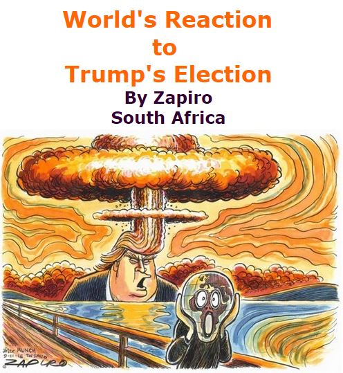BlackCommentator.com November 17, 2016 - Issue 675: World's Reaction to Trump's Election - Political Cartoon By Zapiro, South Africa