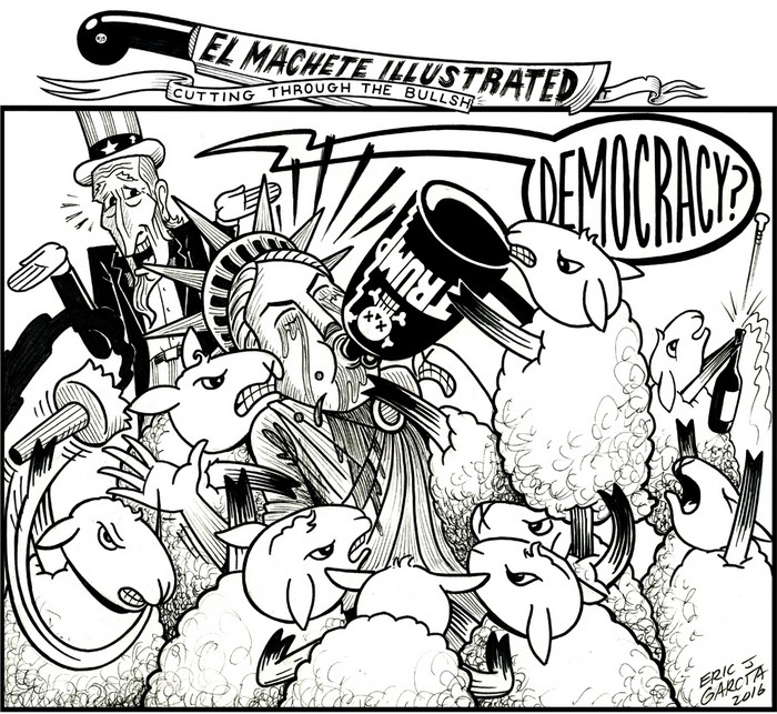 BlackCommentator.com November 17, 2016 - Issue 675: U.S.Democracy - Political Cartoon By Eric Garcia, Chicago IL