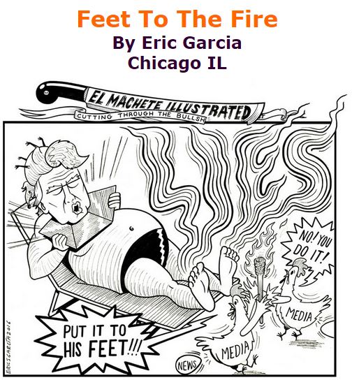 BlackCommentator.com December 15, 2016 - Issue 679: Feet To The Fire - Political Cartoon By Eric Garcia, Chicago IL